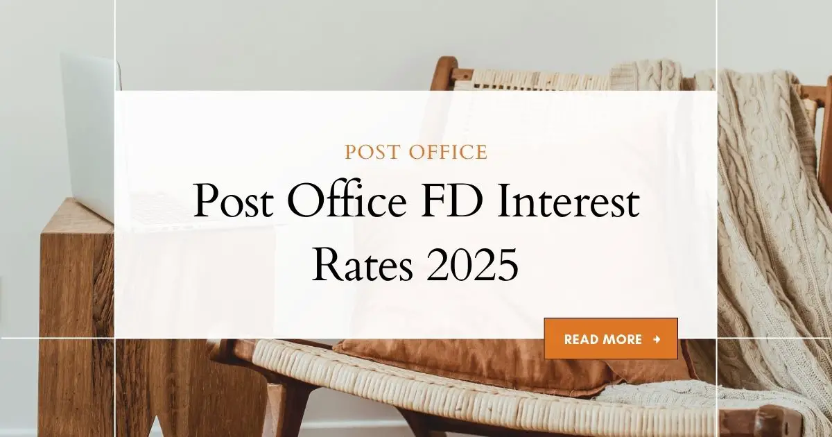 Post Office FD Interest Rates 2025